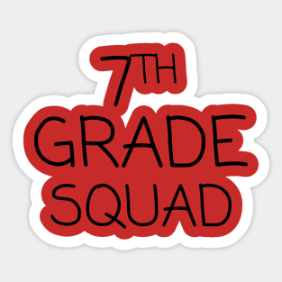 Seventh Grade Squad Sticker